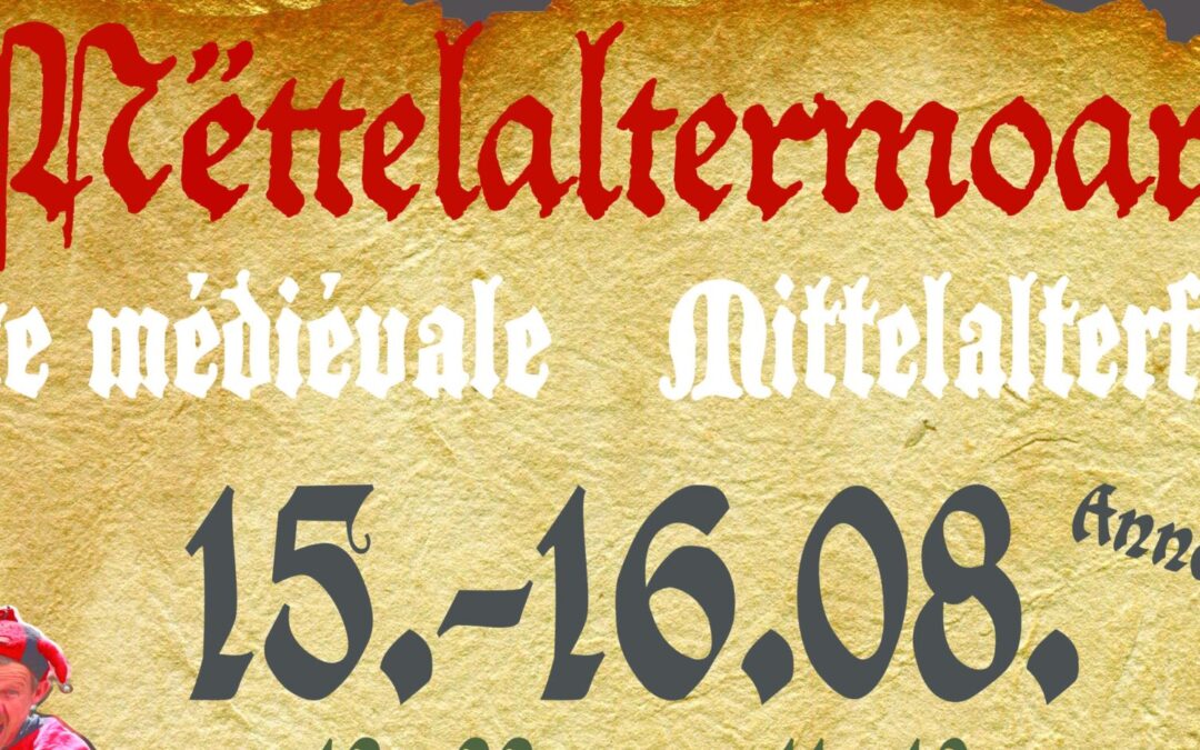 Mëttelaltermaart op der Bleech de 15. an 16. August