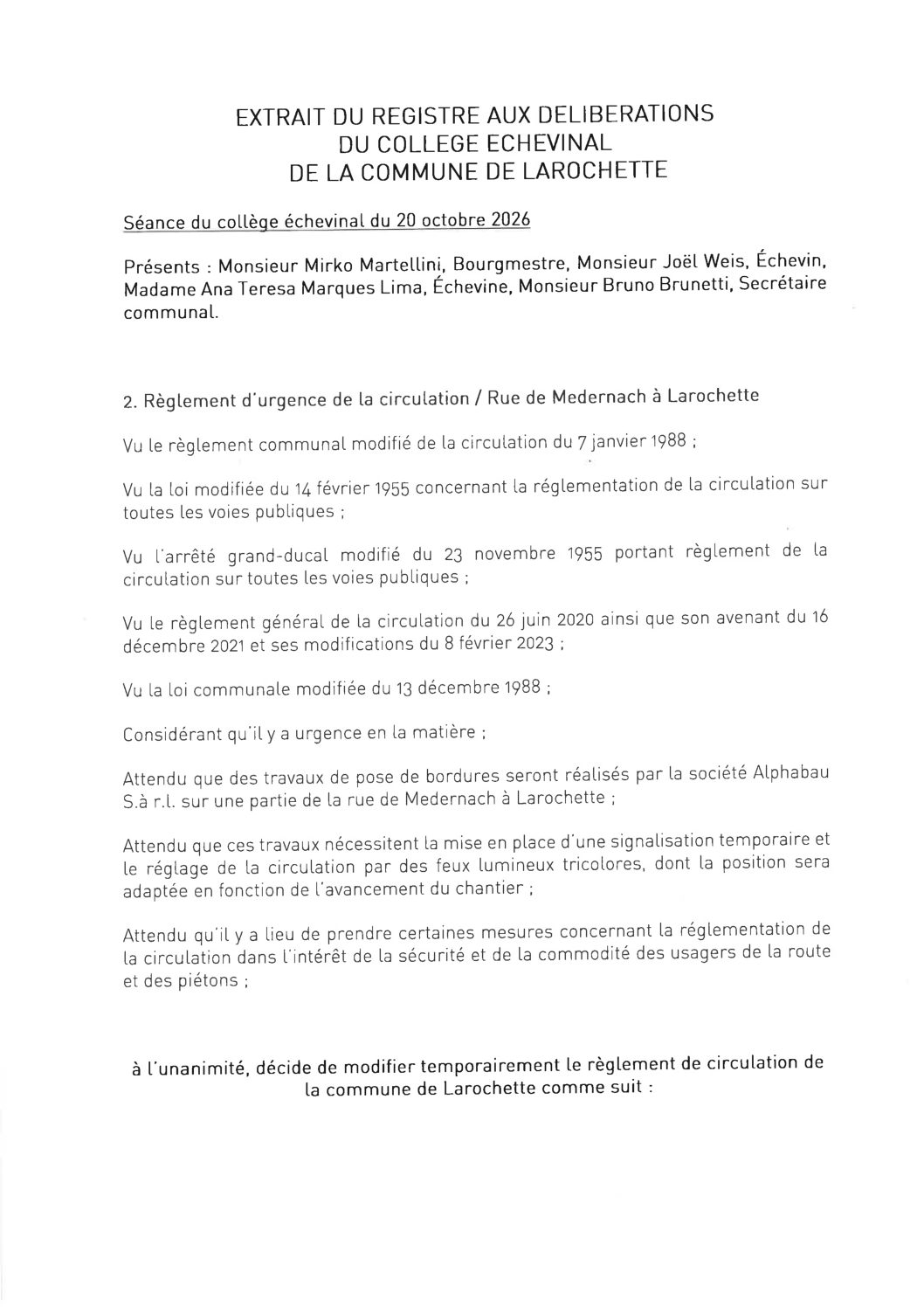 règlement d'urgence de la circulation Rue de Medernach à Larochette du 26.10.2026 au 20.11.2026